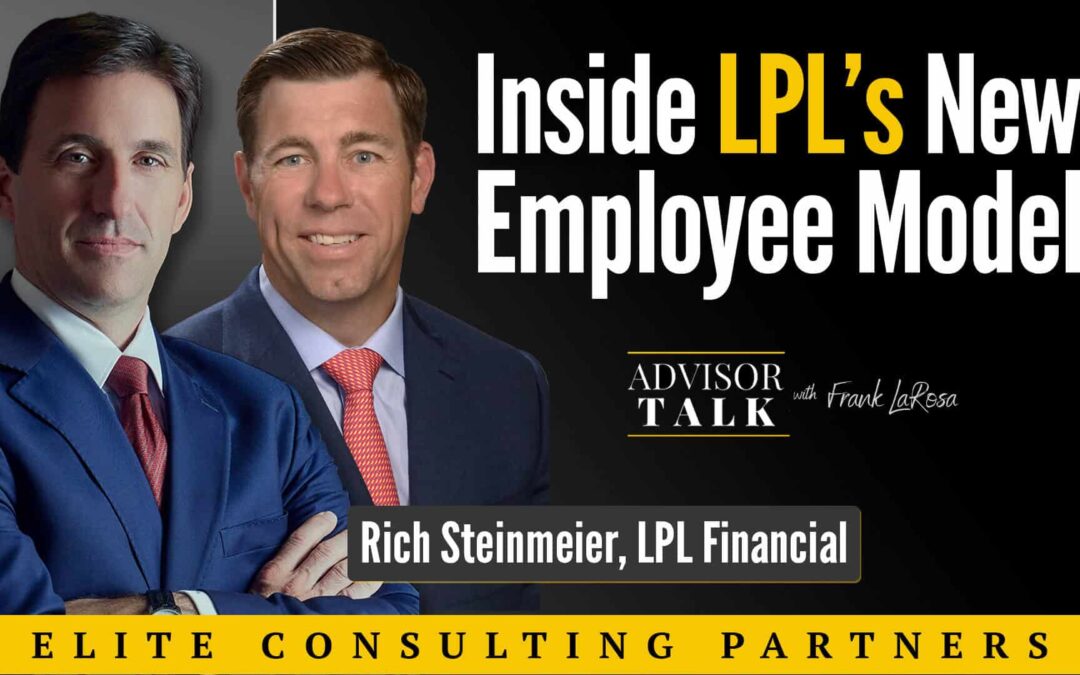 Ep.50: Behind the Scenes with Rich Steinmeier and LPL’s new EMPLOYEE MODEL